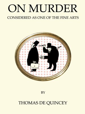 cover image of On Murder Considered as One of the Fine Arts